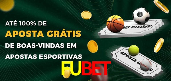 FUBET Ate 100% de Aposta Gratis